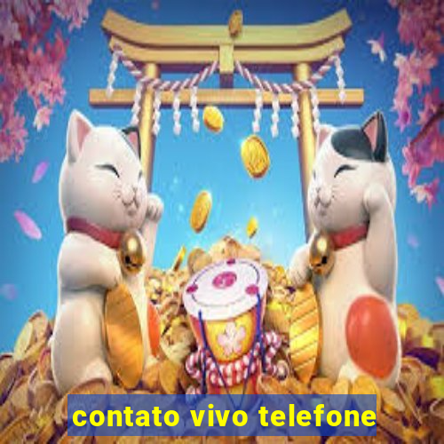 contato vivo telefone